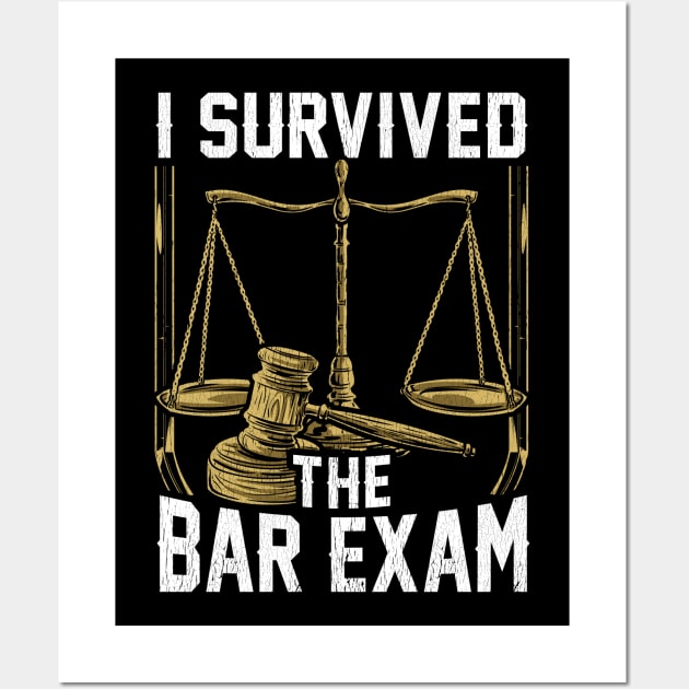 I Survived The Bar Exam Funny Law Student Lawyer Attorney Wall Art by Proficient Tees